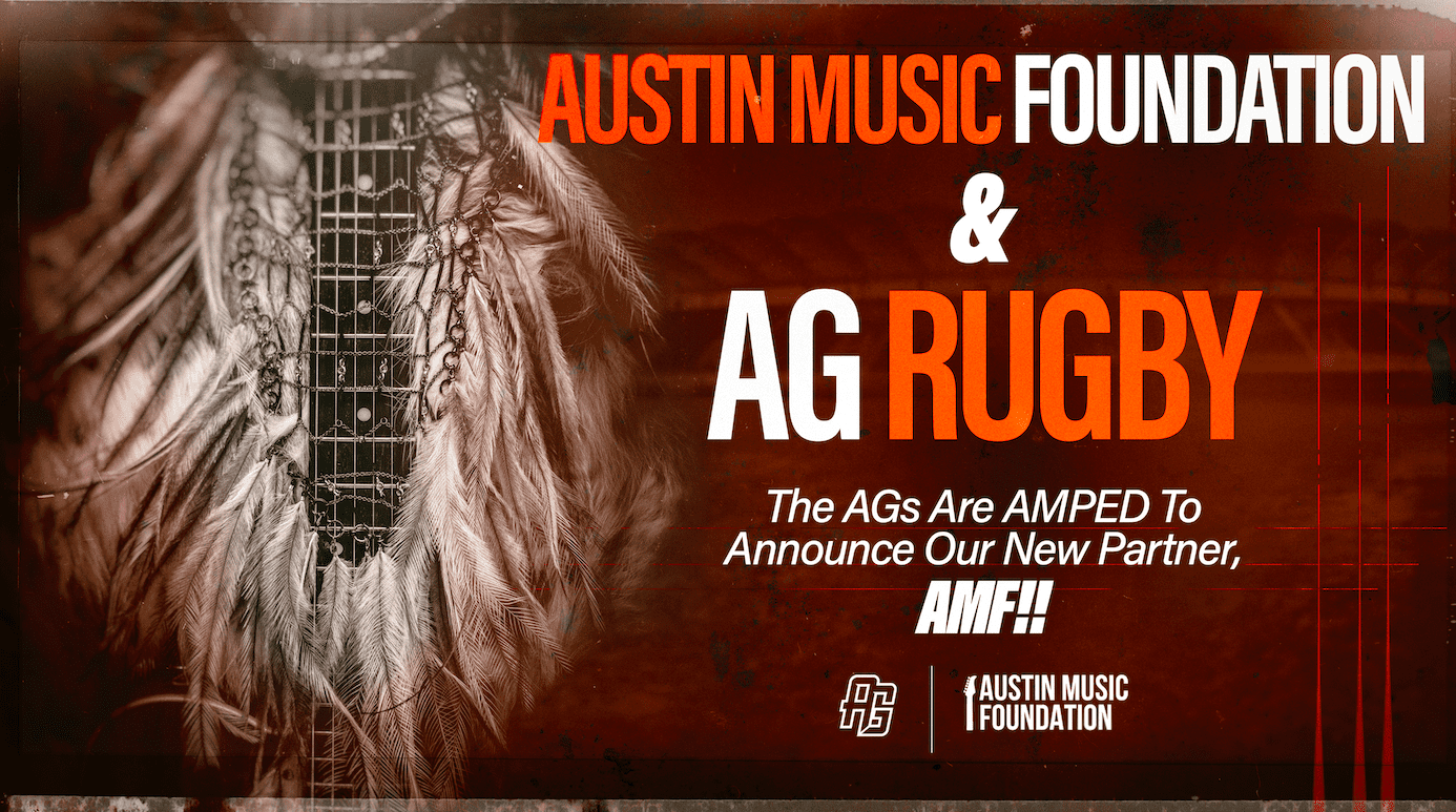 AG RUGBY TEAMS UP WITH AUSTIN MUSIC FOUNDATION FOR SEASON-LONG PARTNERSHIP