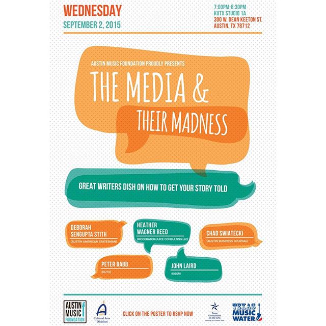 Austin Music Foundation proudly presents "The Media & Their Madness" panel on Wednesday, September 2 at @kutx Studio 1A! 
Our featured panelists include:
Deborah Sengupta Stith (Austin American-Statesman @statesman) 
Heather Wagner Reed (Moderator/Juice Consulting)
Chad Swiatecki (Austin Business Journal)
Peter Babb (@kutx)
Laird (@kgsr)
Hang with us from 7-8:30 PM to learn how to interface with the press and get your story told.
#atxmusic #media #panel