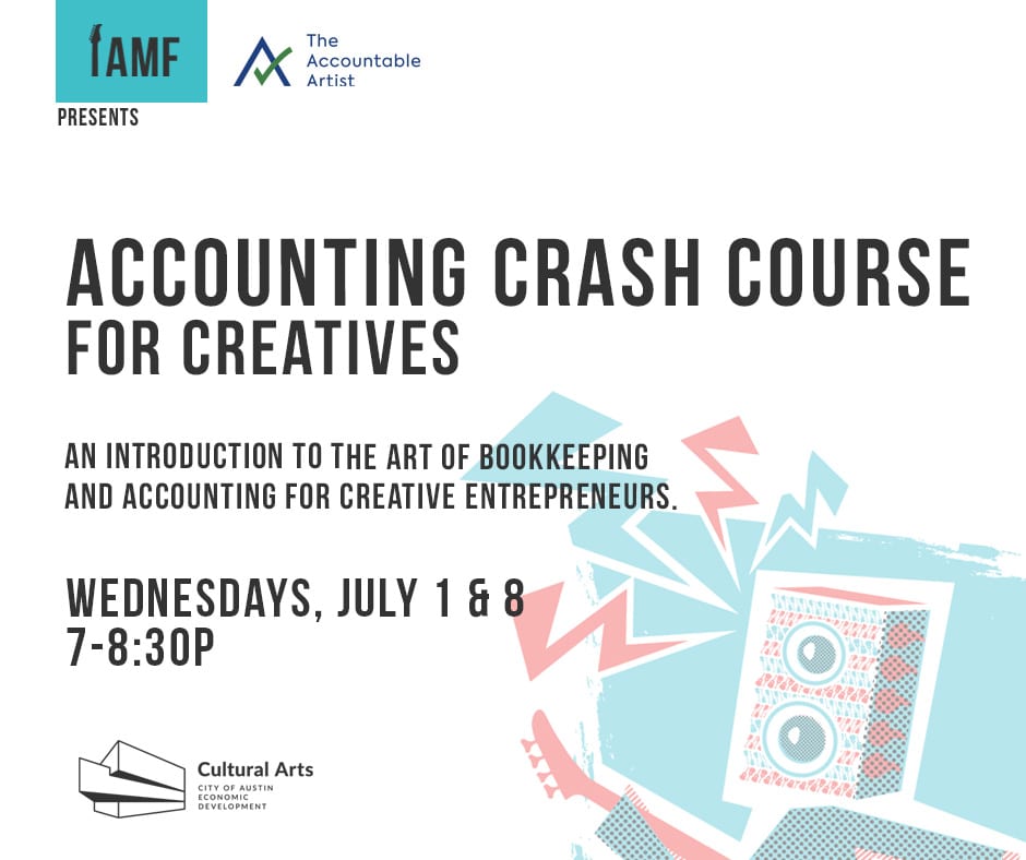 Accounting Crash Course presented by Austin Music Foundation
